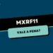 MXRF11 vale a pena