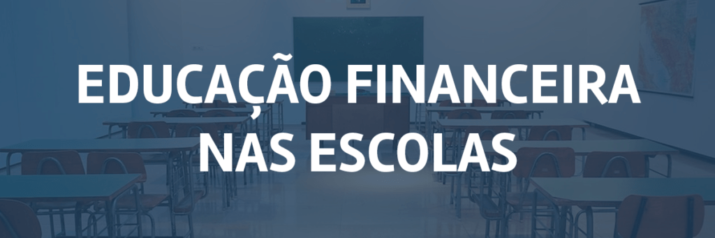 Educação Financeira nas escolas