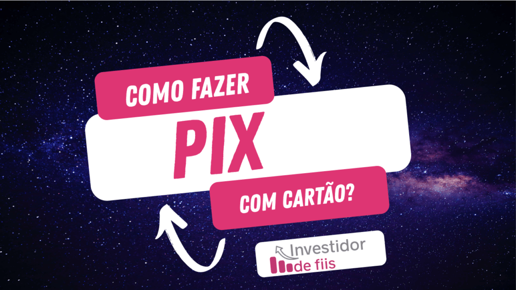 pix com cartão de crédito