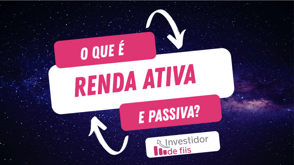 renda ativa e passiva