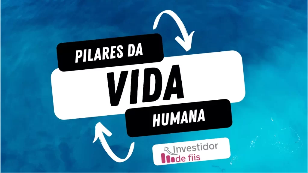 Pilares da vida humana