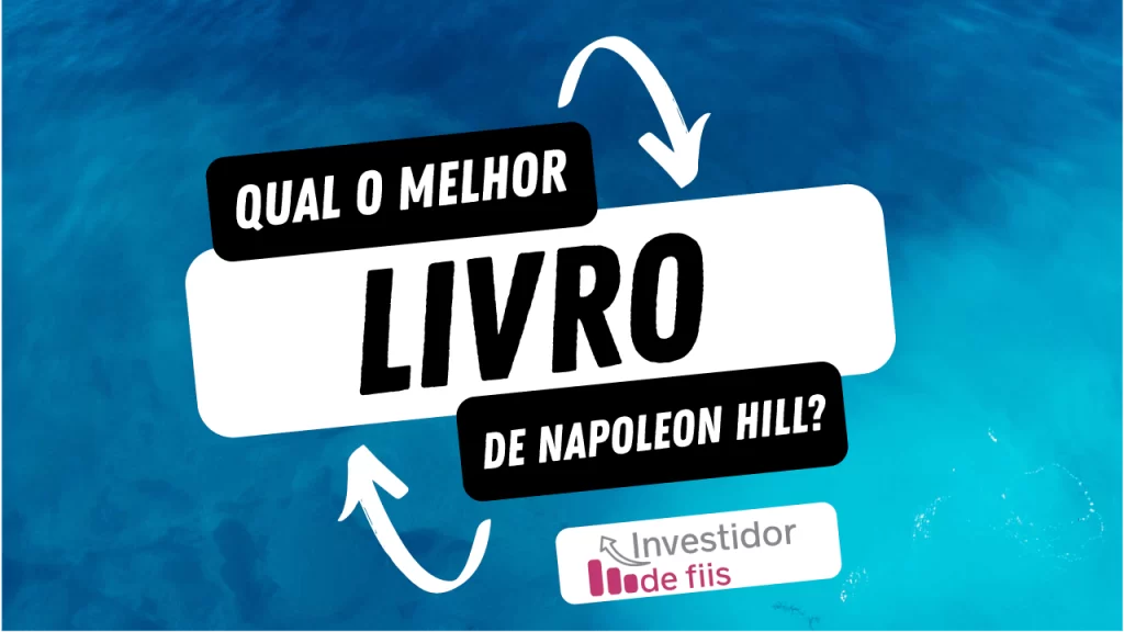 Qual o melhor livro de Napoleon Hill