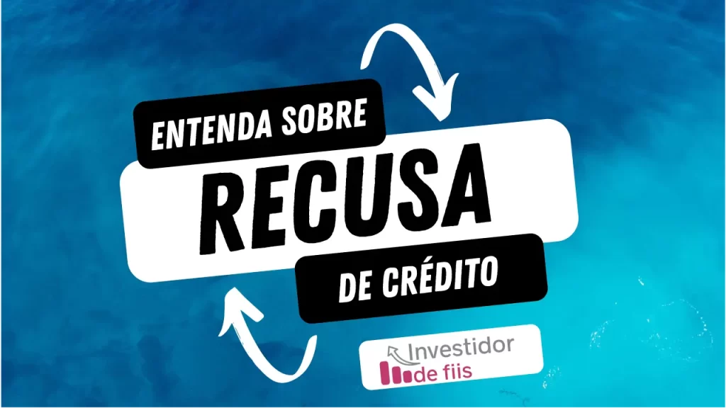 Recusa de crédito