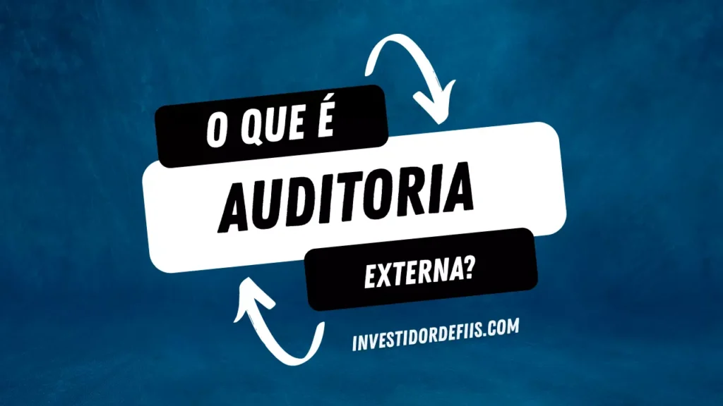 O que é auditoria externa?