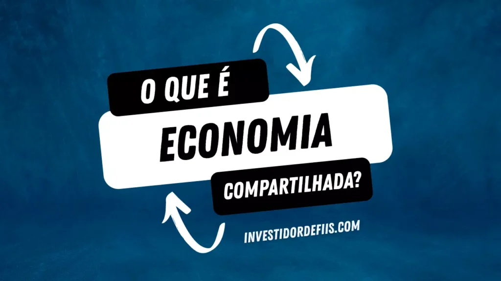 O que é economia compartilhada?