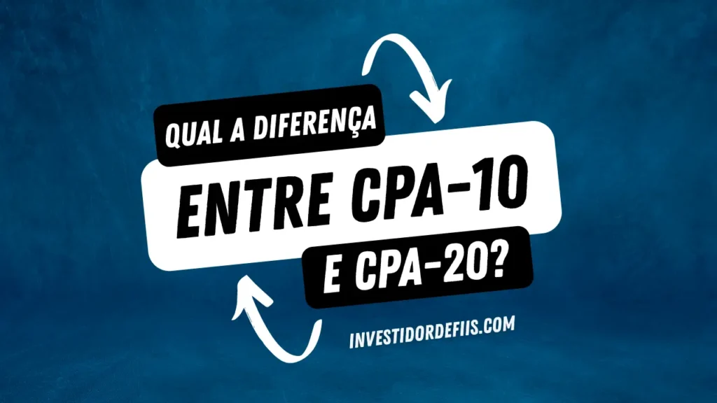 Diferença entre CPA10 e CPA20