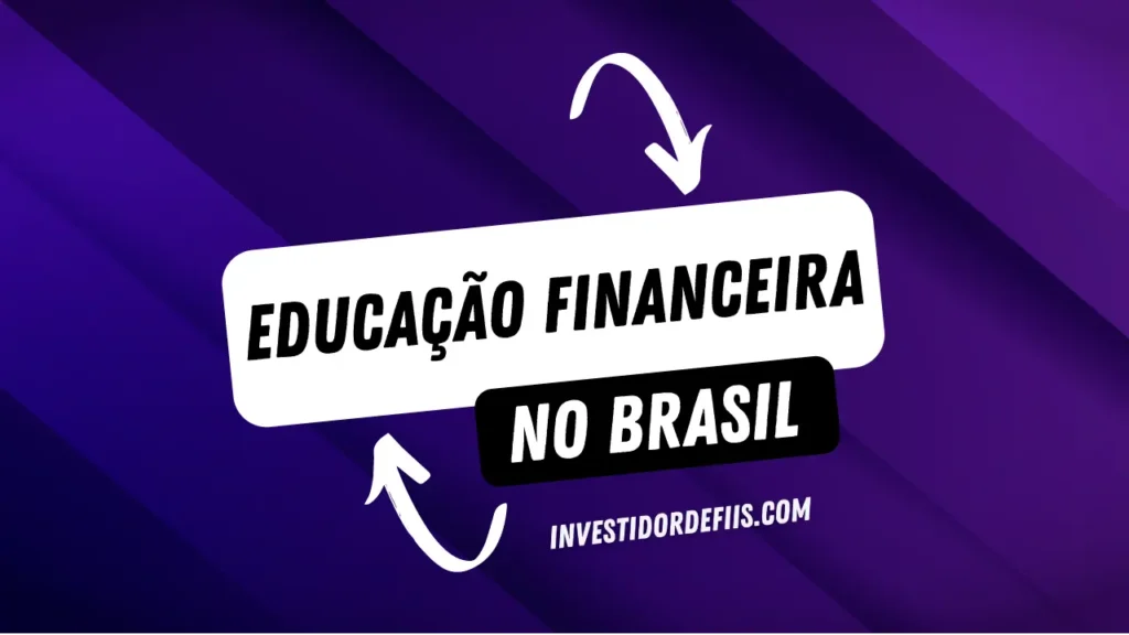 O que causa a falta de educação financeira?