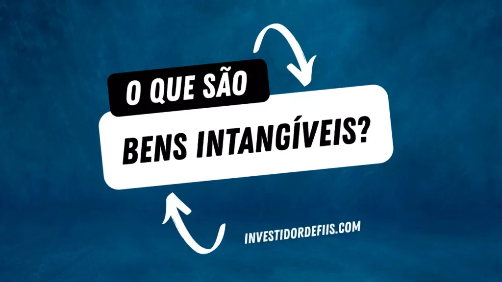 O que são bens intangíveis?