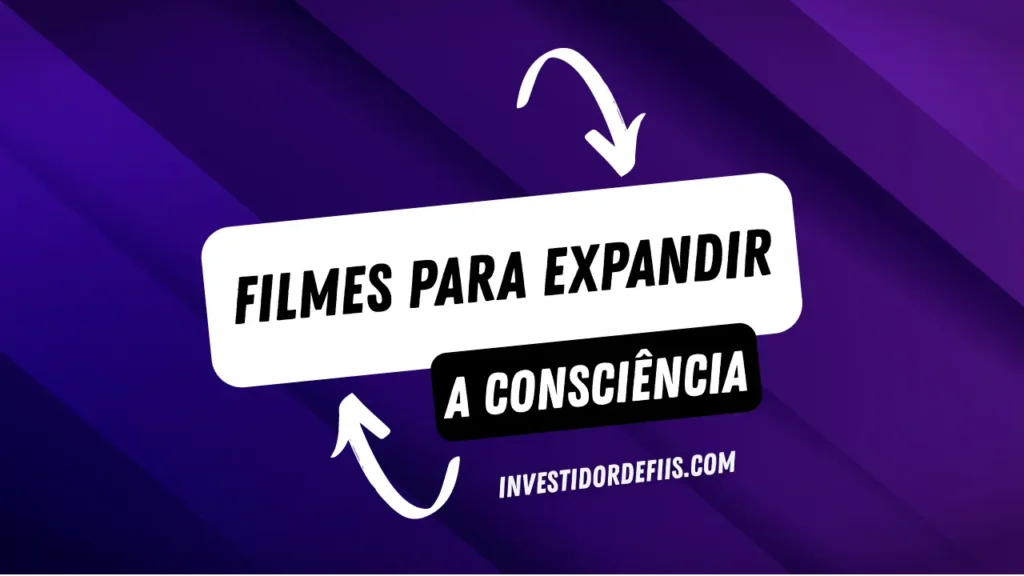 Filmes para expandir a consciência