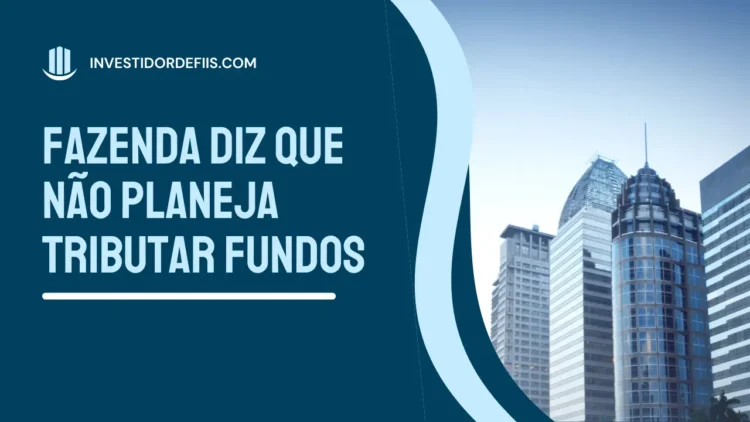 Tributação Fundos imobiliários