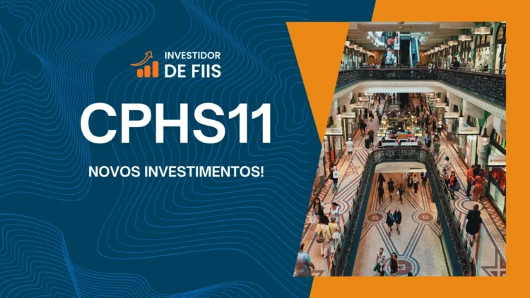 CPHS11 surpreende com investimento milionário em shoppings de SP