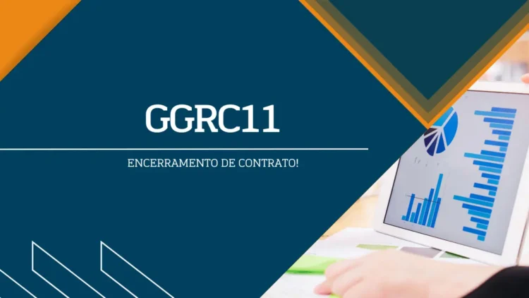 GGRC11 encerramento contrato