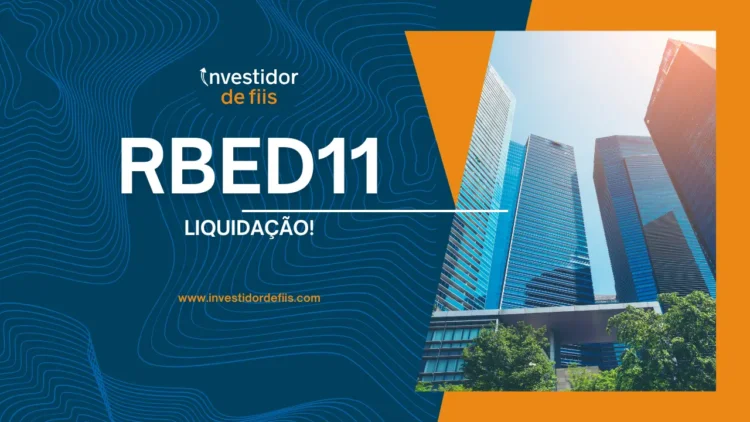 RBED11 liquidação