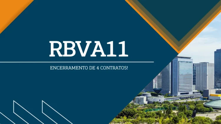 RBVA11 encerramento de contrato