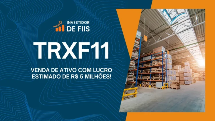 TRXF11 fundo