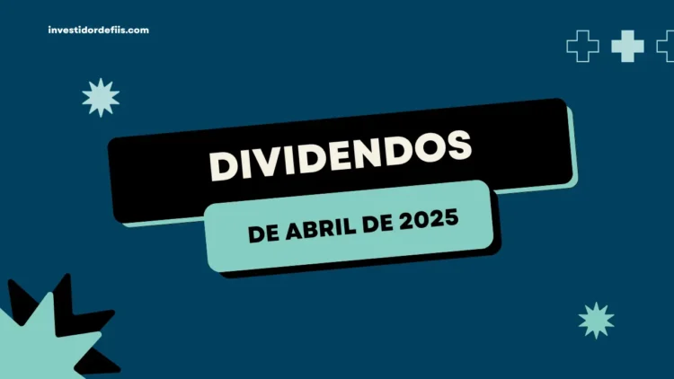 Dividendos Fiis Abril